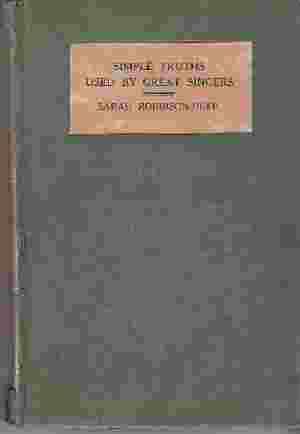 Seller image for SIMPLE TRUTHS USED BY GREAT SINGERS for sale by Rivers Edge Used Books