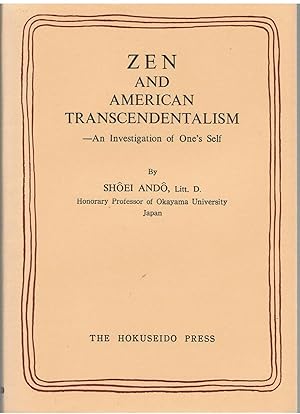 Zen and American Transcendentalism - an Investigation of One's Self.