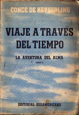 Viaje a través del tiempo (Tomo II: La aventura del alma)