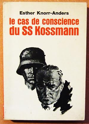 Seller image for Le cas de conscience du SS Kossmann. for sale by Domifasol
