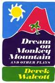 Immagine del venditore per DREAM ON MONKEY MOUNTAIN AND OTHER PLAYS venduto da Badger Books