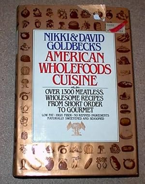 Nikki & David Goldbeck's American Wholefoods Cuisine