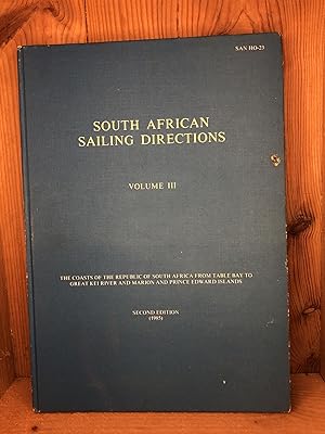 Imagen del vendedor de SOUTH AFRICAN SAILING DIRECTIONS - Volume III a la venta por BEACON BOOKS