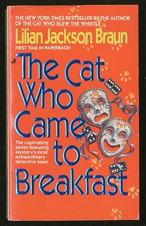 Image du vendeur pour The Cat Who Came to Breakfast mis en vente par Between the Covers-Rare Books, Inc. ABAA