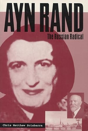 Image du vendeur pour Ayn Rand: The Russian Radical mis en vente par Kenneth A. Himber