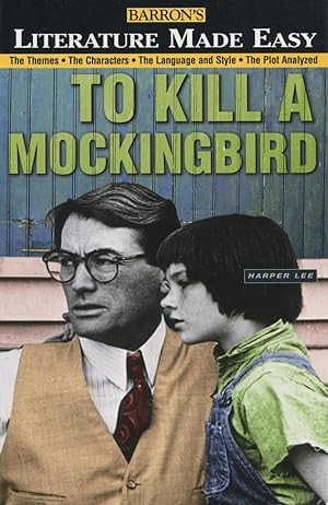Seller image for To Kill a Mockingbird (Barron's Literature Made Easy) for sale by Kenneth A. Himber