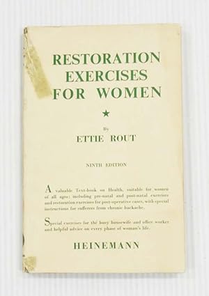 Restoration Exercises for Women New and Revised Edition Embodying "Stand Up and Slim Down"