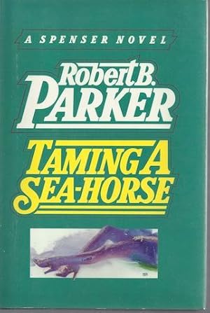 Imagen del vendedor de Taming a sea-horse a la venta por Hill Country Books