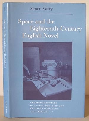 Space and the Eighteenth-Century English Novel.
