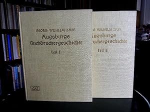 Seller image for Augsburgs Buchdruckgeschichte nebst den Jahrbchern derselben. for sale by Antiquariat Seidel & Richter