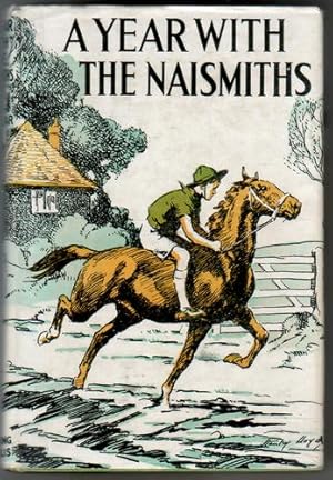 Seller image for A Year with the Naismiths for sale by The Children's Bookshop