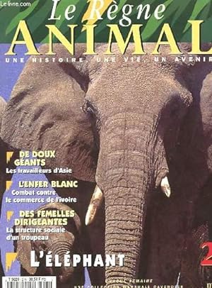 Image du vendeur pour LE REGNE ANIMAL n2 " L'ELEPHANT" mis en vente par Le-Livre