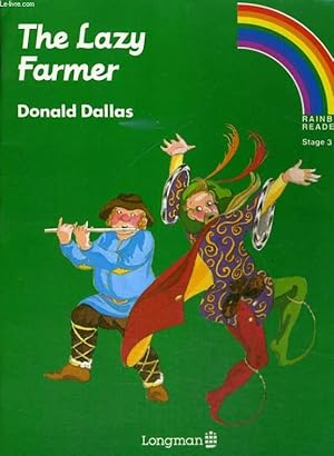 Seller image for THE LAZY FARMER. RAINBOW READERS STAGE 3. for sale by Le-Livre