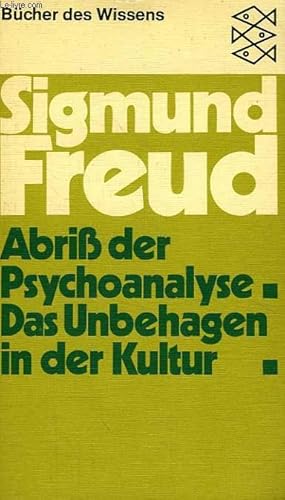 Bild des Verkufers fr ABRISS DER PSYCHOANALYSE DAS UNBEHANGEN IN DER KULTUR zum Verkauf von Le-Livre