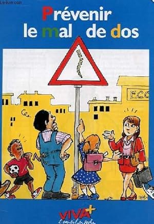 Seller image for PREVENIR LE MAL DE DOS for sale by Le-Livre