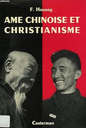 Bild des Verkufers fr AME CHINOISE ET CHRISTIANISME zum Verkauf von Le-Livre