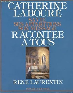 Bild des Verkufers fr SA VIE SES APPARITIONS SON MESSAGE - RACONTEE A TOUS zum Verkauf von Le-Livre