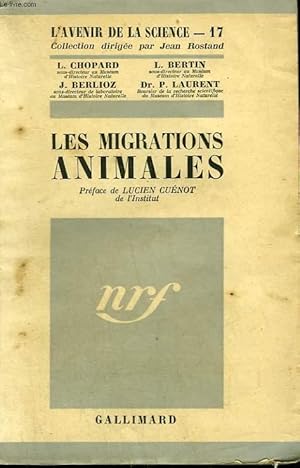 Imagen del vendedor de LES MIGRATIONS ANIMALES. COLLECTION : L'AVENIR DE LA SCIENCE N 17. a la venta por Le-Livre