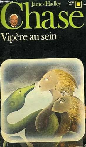 Seller image for VIPERE AU SEIN. COLLECTION : CARRE NOIR N 11 for sale by Le-Livre