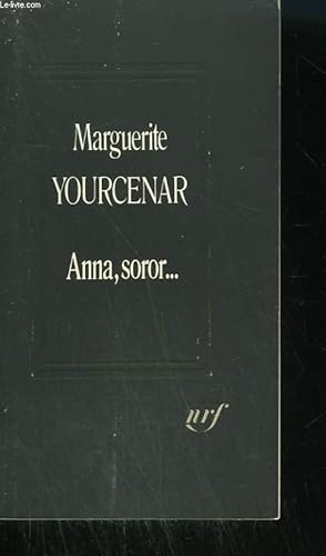 Immagine del venditore per ANNA, SOROR . . venduto da Le-Livre