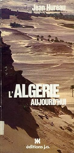 Image du vendeur pour L'ALGERIE AUJOURD'HUI mis en vente par Le-Livre