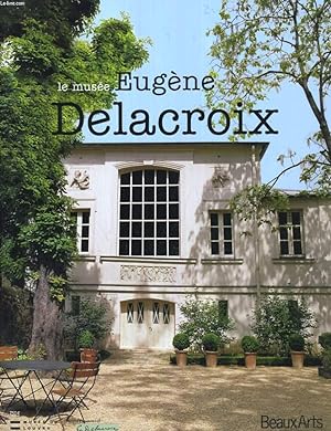 Bild des Verkufers fr LE MUSEE EUGENE DELACROIX zum Verkauf von Le-Livre