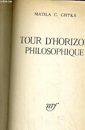 Seller image for TOUR D HORIZON PHILOSOPHIQUE 4 me EDITION for sale by Le-Livre