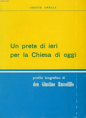 Seller image for UN PRETE DI IERI PER LA CHIESA DI OGGI (GIUSTINO RUSSOLILLO) for sale by Le-Livre