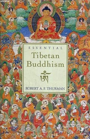 Imagen del vendedor de ESSENTIAL TIBETAN BUDDHISM a la venta por Le-Livre