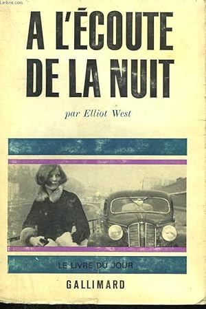 Bild des Verkufers fr A L'ECOUTE DE LA NUIT. zum Verkauf von Le-Livre
