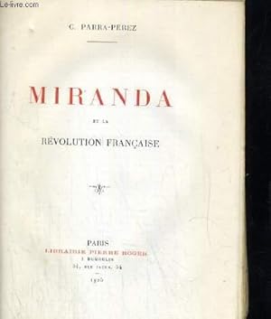 Bild des Verkufers fr MIRANDA ET LA REVOLUTION FRANCAISE zum Verkauf von Le-Livre