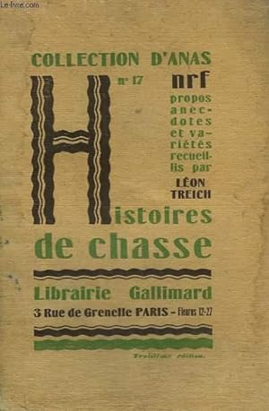 Image du vendeur pour HISTOIRES DE CHASSE. COLLECTION D'ANAS N 17 mis en vente par Le-Livre