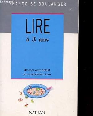 Image du vendeur pour LIRE A 3 ans mis en vente par Le-Livre