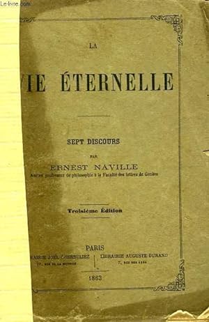 Bild des Verkufers fr LA VIE ETERNELLE, SEPT DISCOURS zum Verkauf von Le-Livre