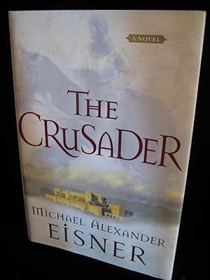 Seller image for The Crusader: A Novel for sale by HERB RIESSEN-RARE BOOKS