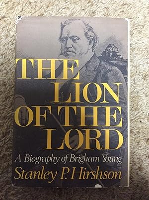 Seller image for The Lion of the Lord: A Biography of Brigham Young for sale by Book Nook