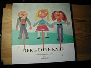 Seller image for Der Khne Karl. Nach Einem Stabfigurenspiel for sale by Antiquariat Fuchseck