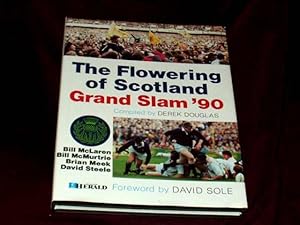 Bild des Verkufers fr The Flowering of Scotland. Grand Slam'90; zum Verkauf von Wheen O' Books