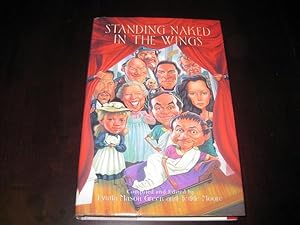 Seller image for Standing Naked in the Wings: Anecdotes from Canadian Actors for sale by By The Lake Books