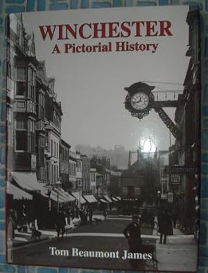 Winchester : A Pictorial History