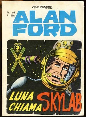 Immagine del venditore per Alan Ford #95 - Luna chiama Skylab venduto da Parigi Books, Vintage and Rare