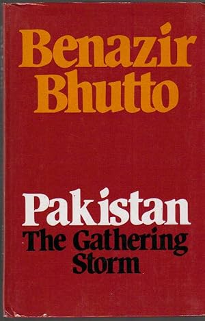 Pakistan; The Gathering Storm