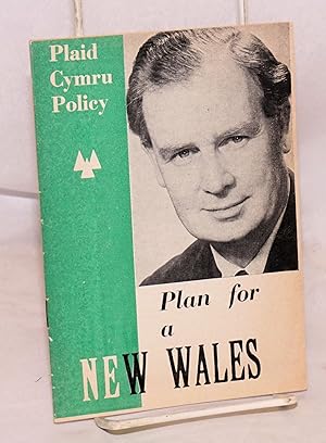 Seller image for Plaid Cymru policy: Plan for a new Wales for sale by Bolerium Books Inc.