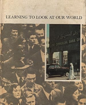 Immagine del venditore per Learning to Look At Our World venduto da Bookshop Baltimore