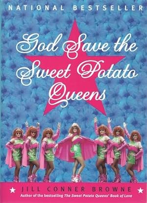 God Save the Sweet Potato Queens