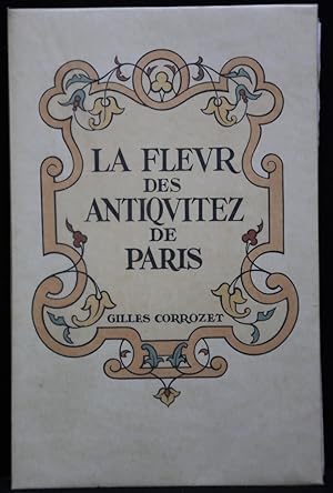 Bild des Verkufers fr La Fleur des Antiquitez des Paris. Preface by Fr. Boucher. With 31 coulored woodcut illustr. (8 full page) by Gilbert Poilliot after Pierre Valade, and 27 colored illustr. initials. zum Verkauf von Antiquariat  Braun