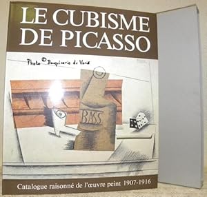 Bild des Verkufers fr Le cubisme de Picasso. Catalogue raisonn de l'oeuvre peint 1907-1916. zum Verkauf von Bouquinerie du Varis