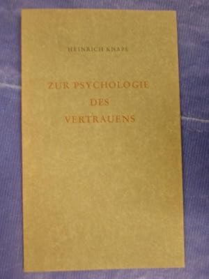 Zur Psychologie des Vertrauens