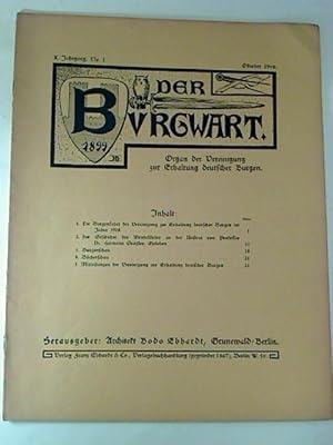 Der Burgwart. - X. Jg., Nr. 1 / 1908 (Rheinlandnummer). - Zeitschrift für Burgenkunde und mittela...