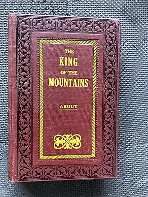 Imagen del vendedor de The King of the Mountains a la venta por Cragsmoor Books